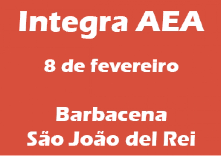 Primeiro Integra AEA será em dose dupla